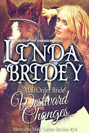 Westward Changes by Linda Bridey