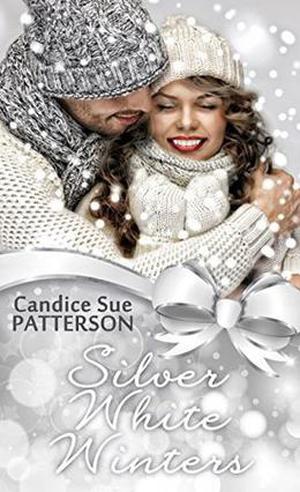Silver White Winters  (Christmas Holiday Extravaganza) by Candice Sue Patterson
