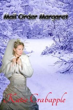 Mail Order Margaret (Homespun #4)