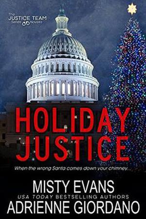 Holiday Justice (Justice Team #3)