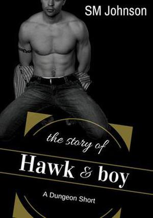 The Story of Hawk and boy (Dungeon #3.5)