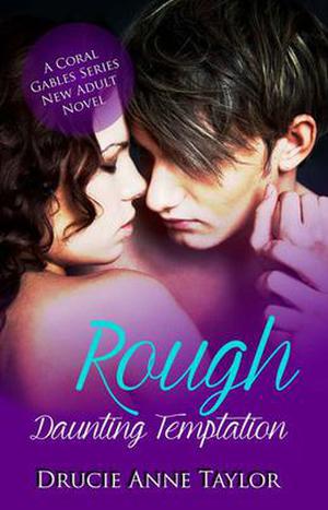 Rough: Daunting Temptation by Drucie Anne Taylor