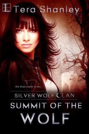 Summit of the Wolf (Silver Wolf Clan #4)