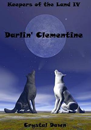 Darlin' Clementine by Crystal Dawn