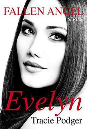 Evelyn (Fallen Angel #2.5)