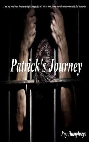 Patrick's Journey by Roy T. Humphreys