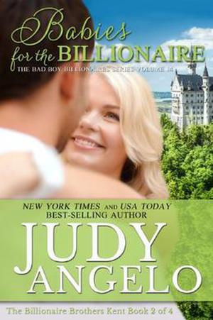 Babies for the Billionaire (The Bad Boy Billionaires #15)