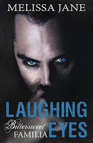 Laughing Eyes by Melissa Jane