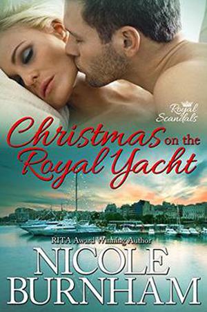 Christmas on the Royal Yacht (Royal Scandals #2.5)