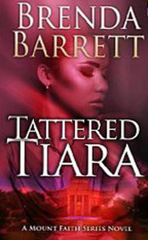 Tattered Tiara (Mount Faith #2)