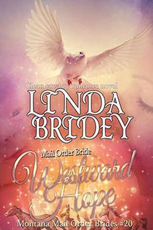 Westward Hope (Montana Mail Order Brides #20)