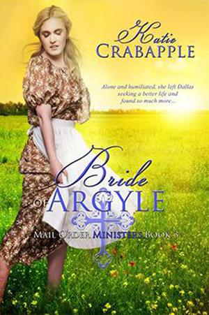 Bride of Argyle (Mail Order Ministers #3)