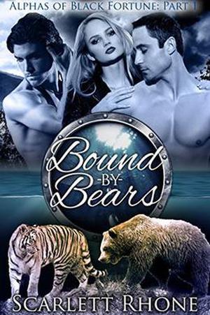 Bound by Bears by Scarlett Rhone