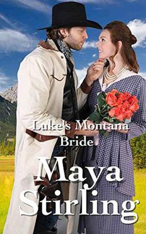 Luke's Montana Bride (Brothers of Montana #1)