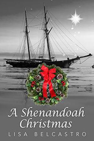 A Shenandoah Christmas by Lisa Belcastro