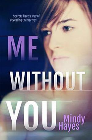 Me Without You (Willowhaven #2)