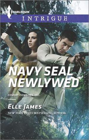 Navy SEAL Newlywed (Covert Cowboys, Inc. #6)