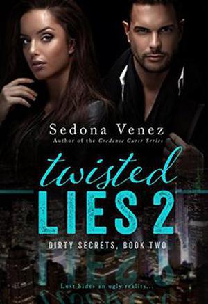 Twisted Lies 2 (Dirty Secrets #2)