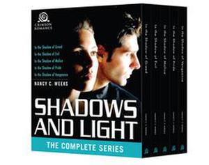 Shadows and Light: The Complete Series by Nancy C. Weeks