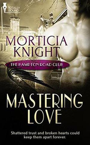 Mastering Love (The Hampton Road Club #4)