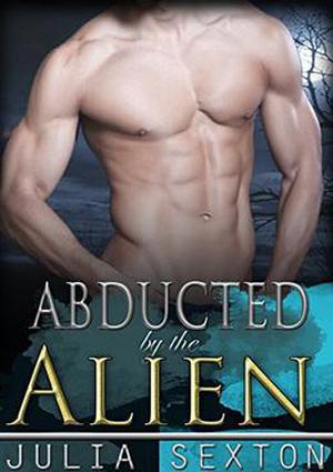 Abducted by the Alien (Arcturus Mates #1)