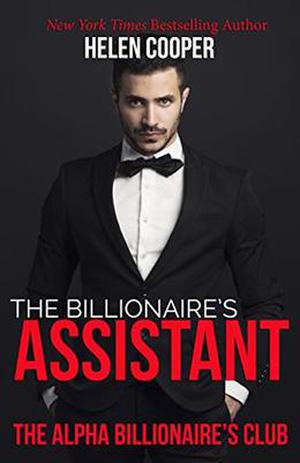The Billionaire's Assistant by Helen Cooper