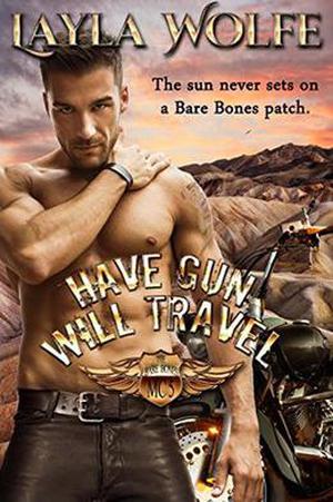 Have Gun, Will Travel (The Bare Bones MC #5)