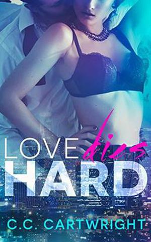 Love Dies Hard 3 by C.C. Cartwright