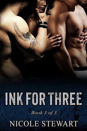 Ink for Three (Ink for Three #3)