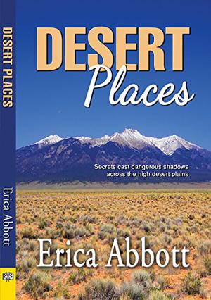 Desert Places by Erica Abbott