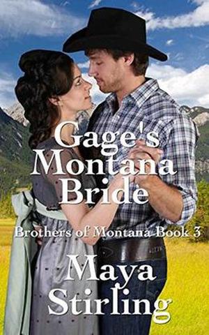 Gage's Montana Bride (Brothers of Montana #3)
