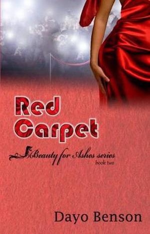 Red Carpet (Beauty for Ashes #2)