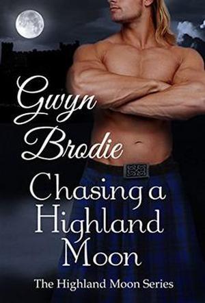 Chasing a Highland Moon (The Highland Moon #3)