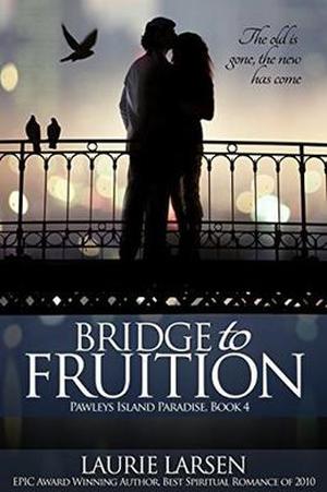 Bridge to Fruition (Pawleys Island Paradise #4)