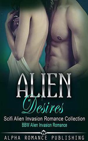 Alien Desires Collection by Alpha Romance Publishing, Rosette Lex