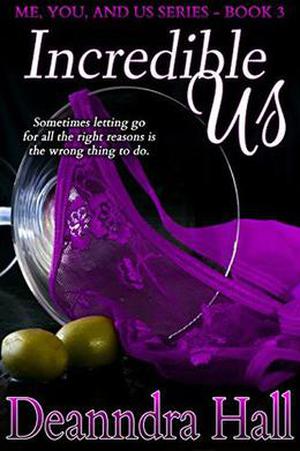 Incredible Us by Deanndra Hall