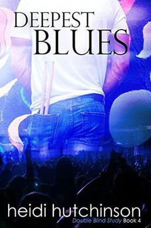 Deepest Blues (Double Blind Study #4)