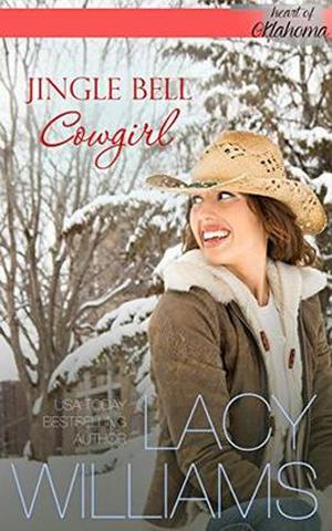 Jingle Bell Cowgirl (Heart of Oklahoma #5)
