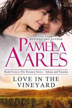 Love in the Vineyard (Tavonesi #7)