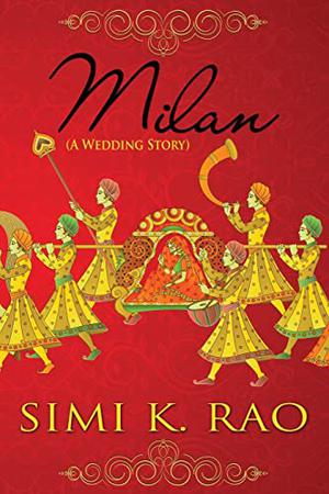 Milan by Simi K. Rao