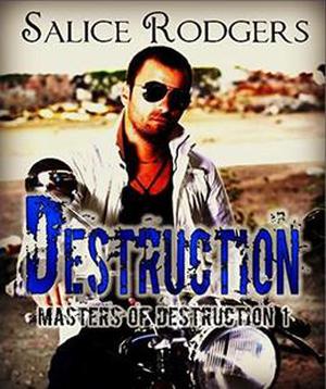Destruction by Salice Rodgers, Kathy Krick
