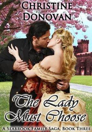 The Lady Must Choose by Christine Donovan