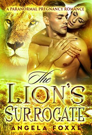 The Lion's Surrogate (Surrogates #4)