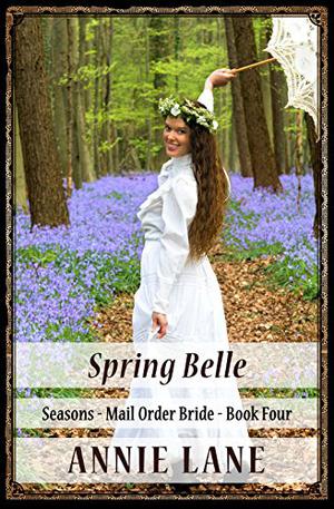 Spring Belle by Annie Lane