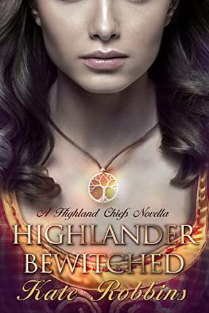 Highlander Bewitched by Kate Robbins
