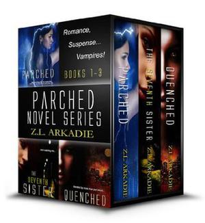 Parched Series #1-3 (Parched #1 - 3)