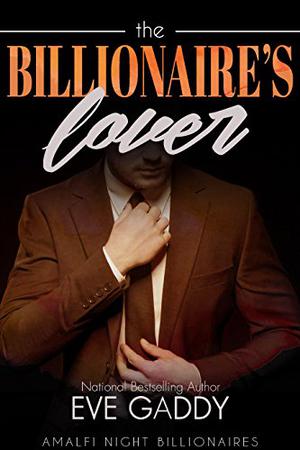 The Billionaire's Charade (Amalfi Night Billionaires #5)