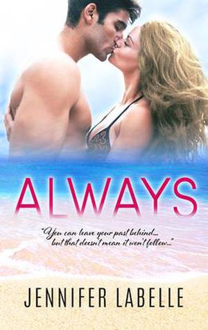 Always by Jennifer Labelle