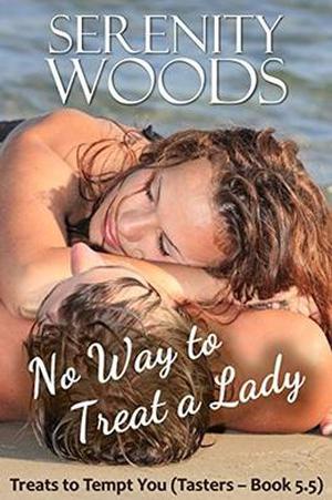 No Way to Treat a Lady by Serenity Woods