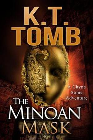 The Minoan Mask (A Chyna Stone Adventure #1)